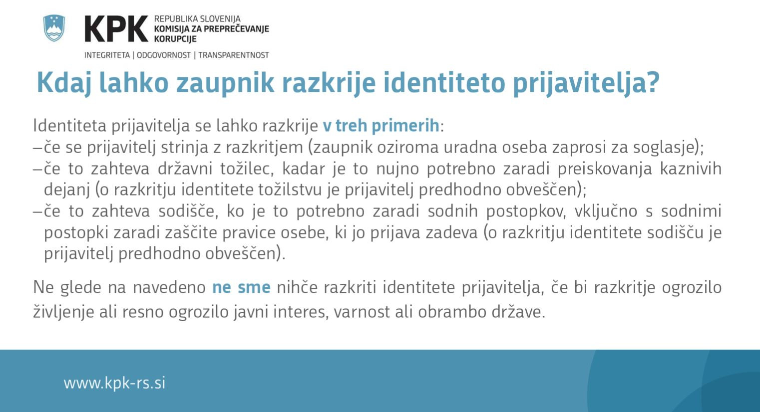 Kdaj lahko zaupnik razkrije identiteto prijavitelja?