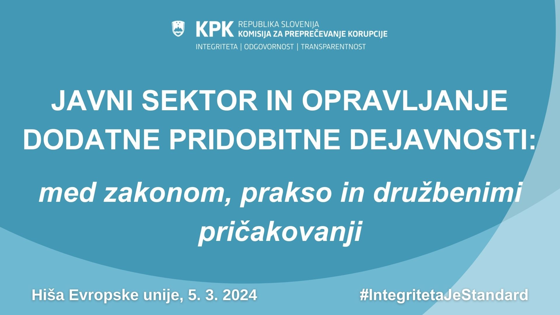 Javni sektor in opravljanje dodatne pridobitne dejavnosti: med zakonom, prakso in družbenimi pričakovanji
