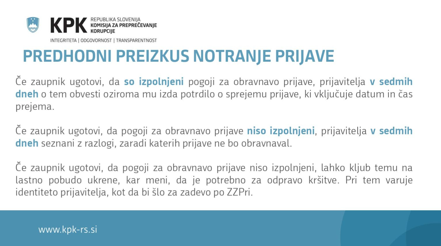 Pirjevec je je predstavil tudi potek obravnave prijave in obveščanja prijavitelja